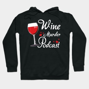 Wine Murder Podcast Light Hoodie